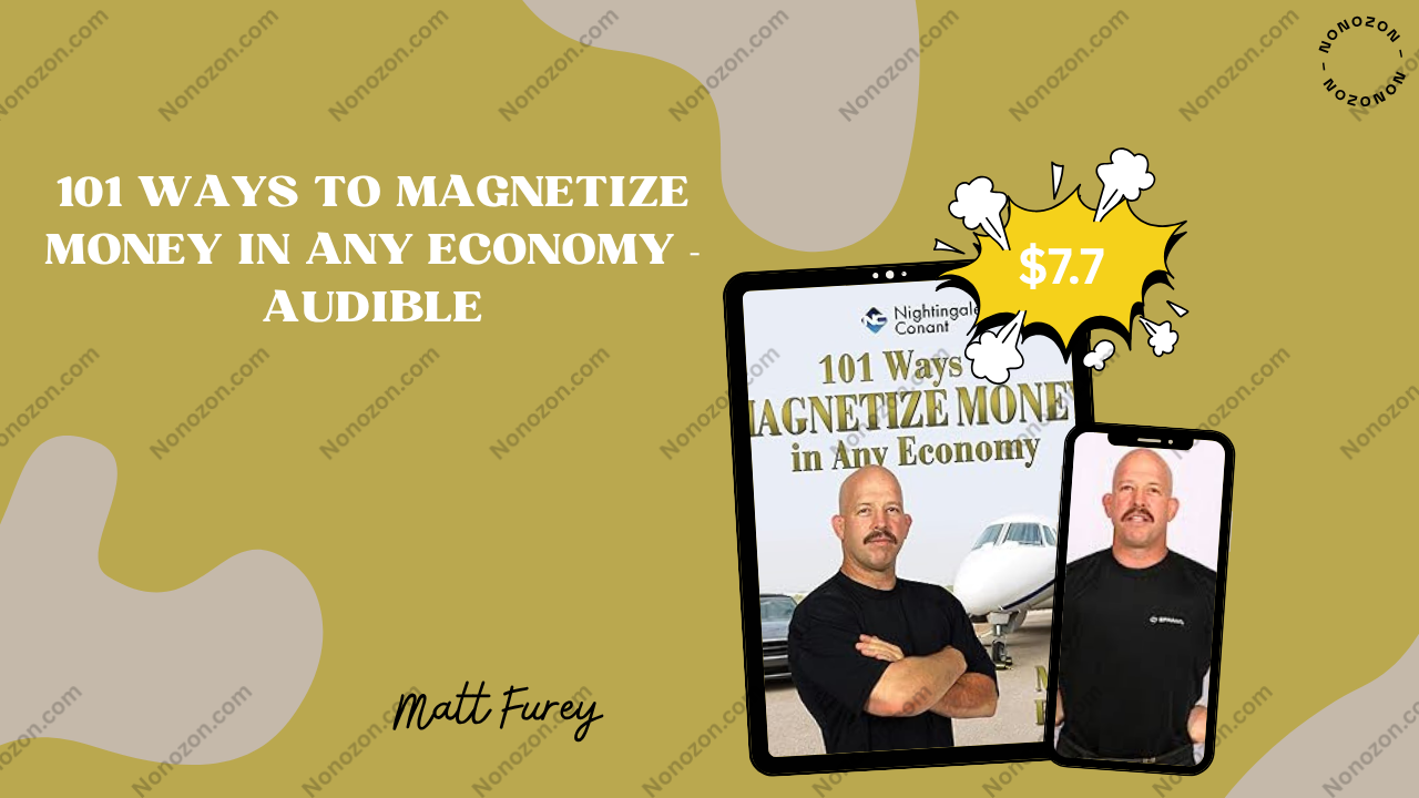 101 Ways to Magnetize Money in Any Economy - Audible