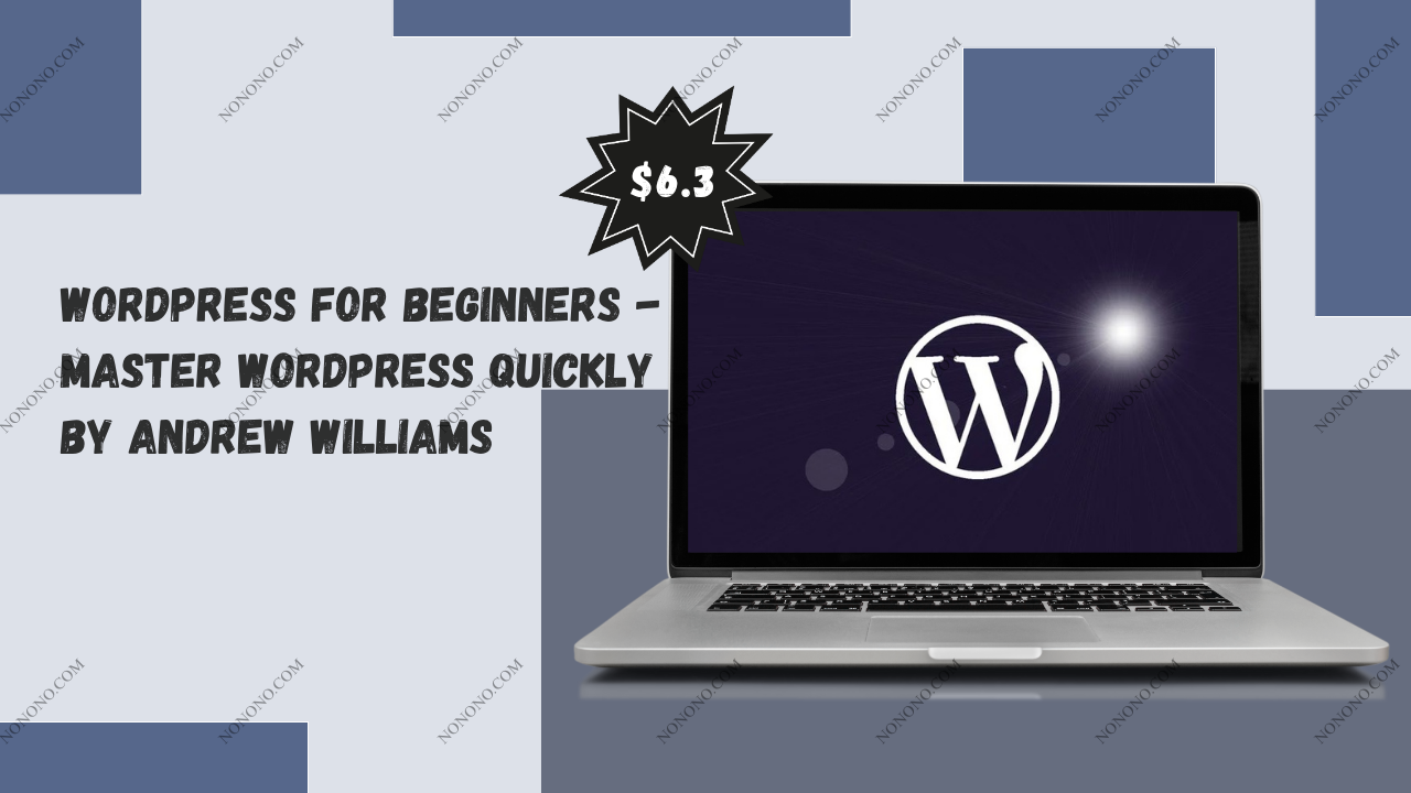 Wordpress for Beginners - Master Wordpress Quickly