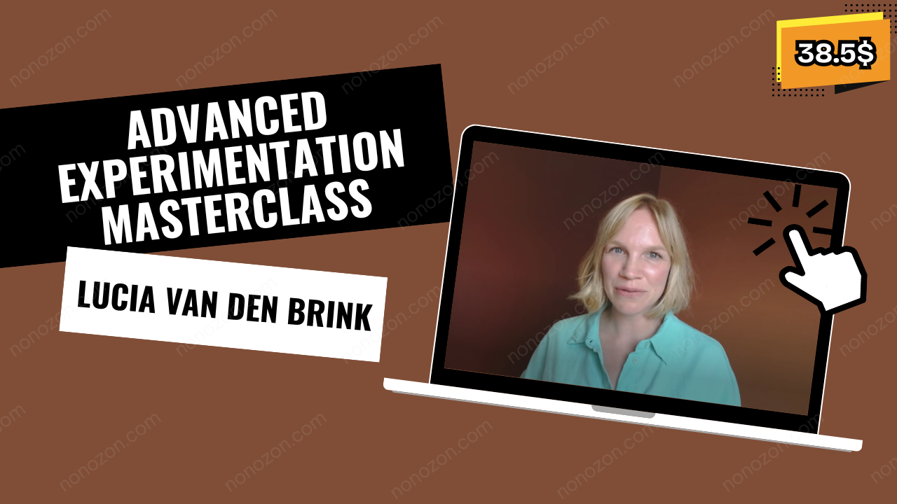 Advanced Experimentation Masterclass