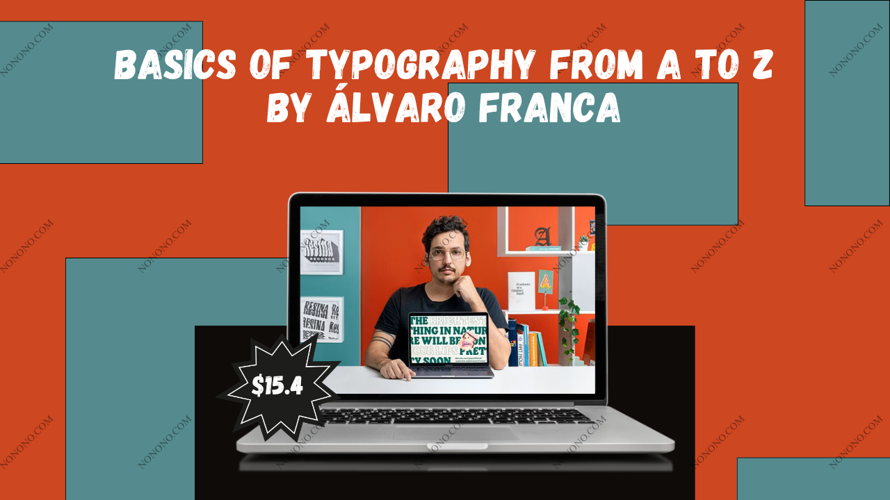 Basics of Typography from A to Z by Álvaro Franca