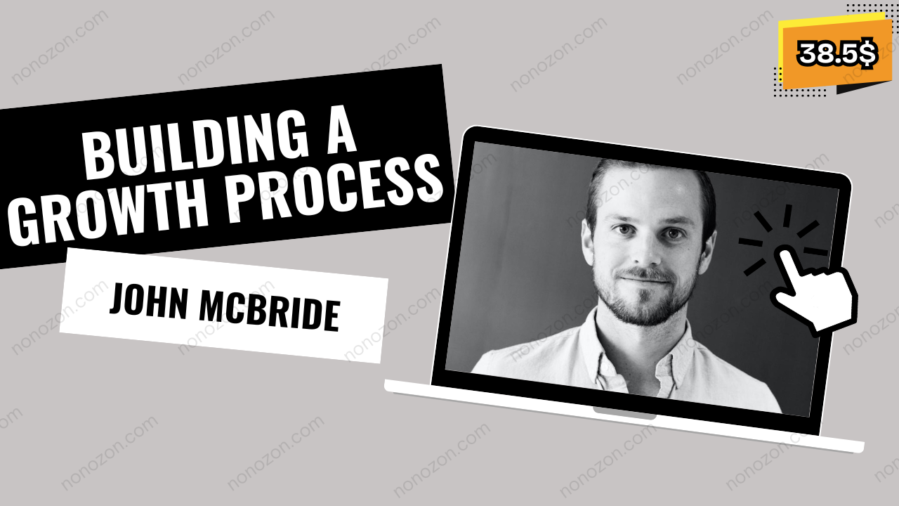 Building a Growth Process