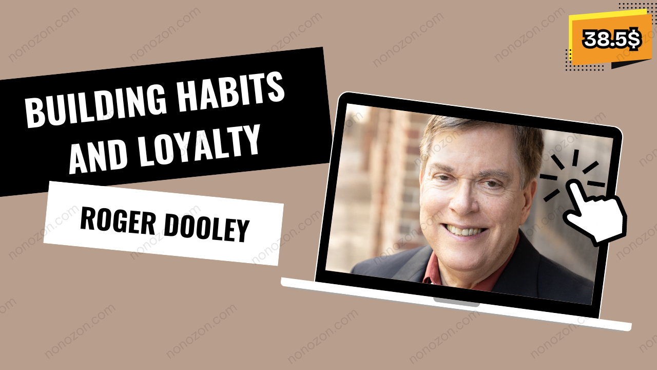 Building Habits and Loyalty