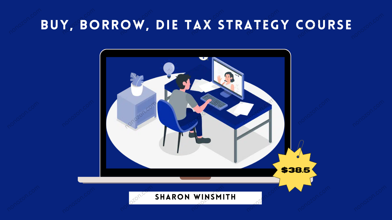Buy, Borrow, Die Tax Strategy Course