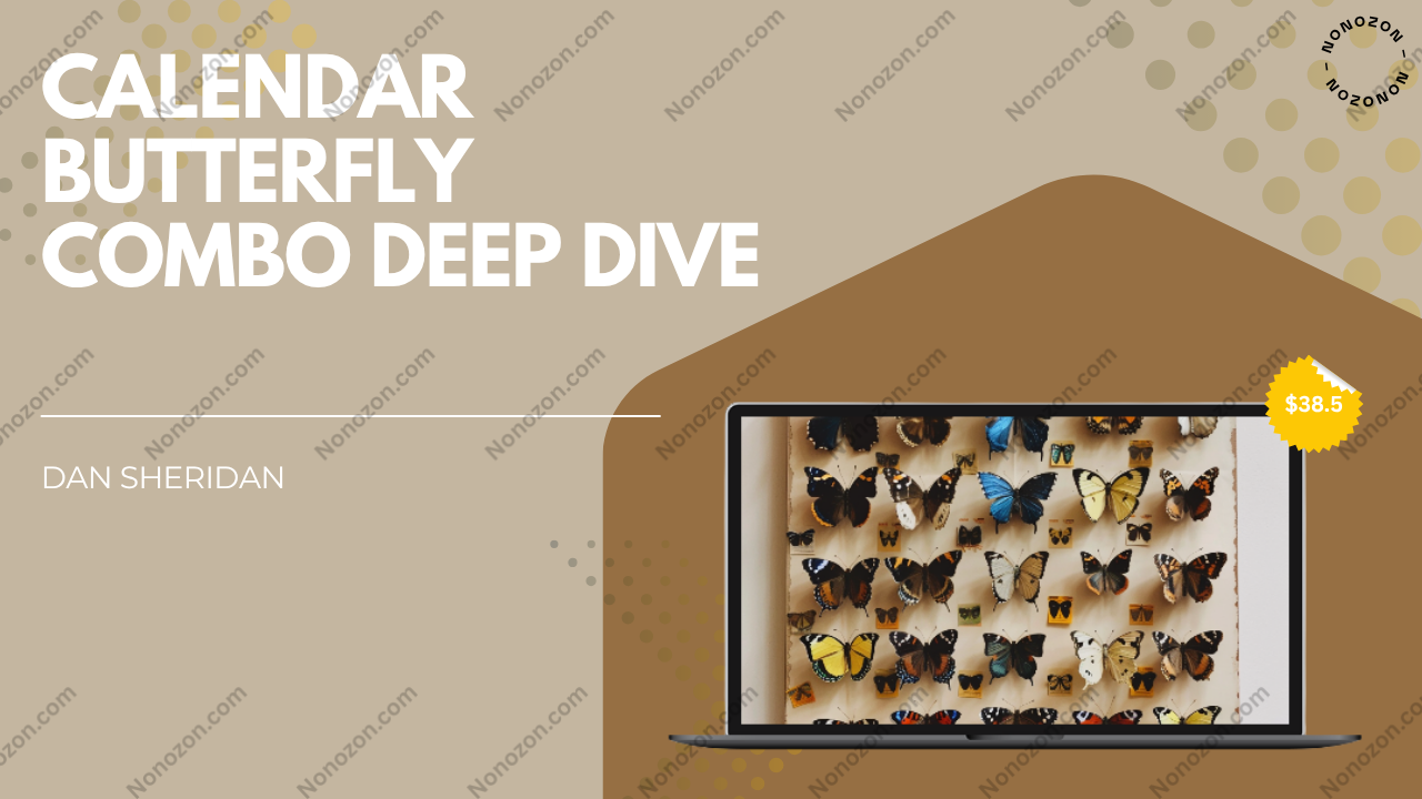 Calendar Butterfly Combo Deep Dive