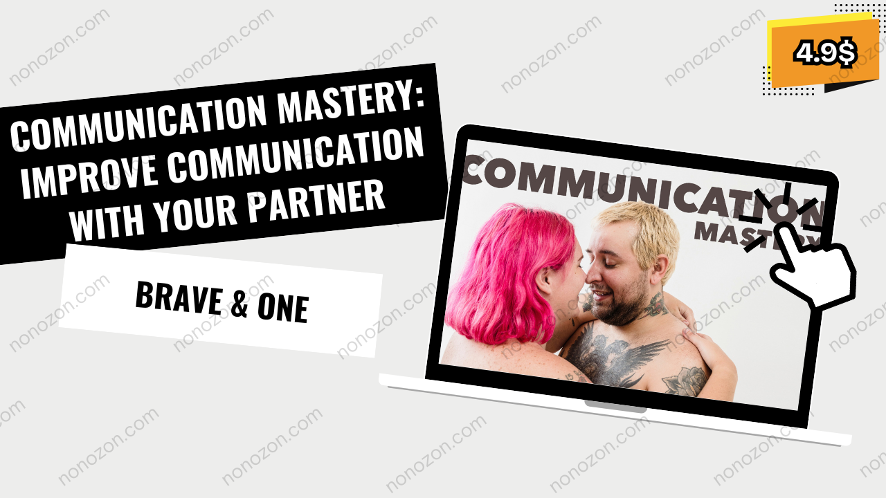 Communication Mastery: Improve Communication with Your Partner