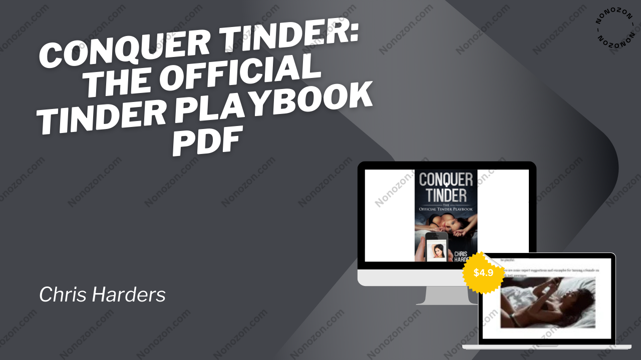 Conquer Tinder: The Official Tinder Playbook PDF