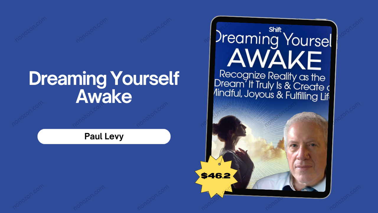 Dreaming Yourself Awake