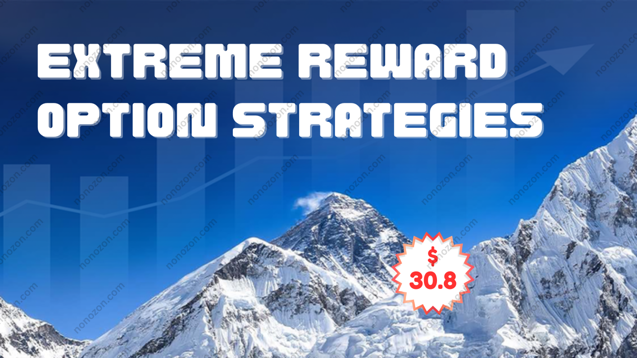 Extreme Reward Option Strategies