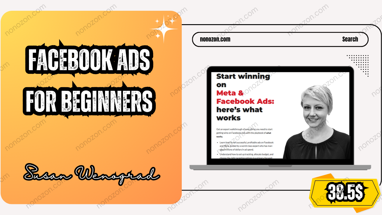 Facebook Ads for Beginners By Susan Wenograd