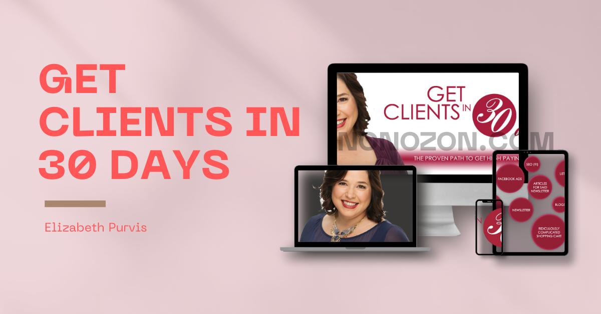 Get Clients In 30 Days