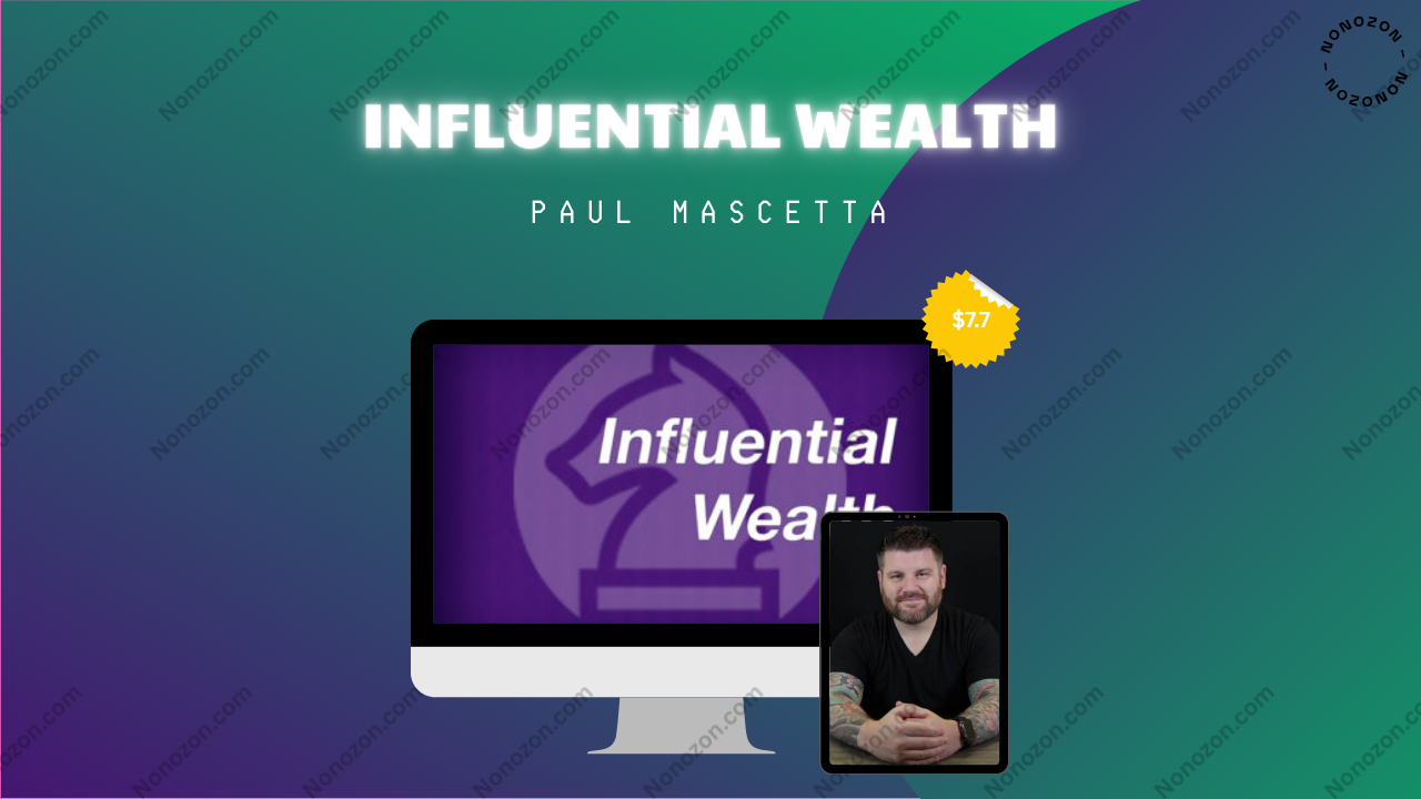 Influential Wealth