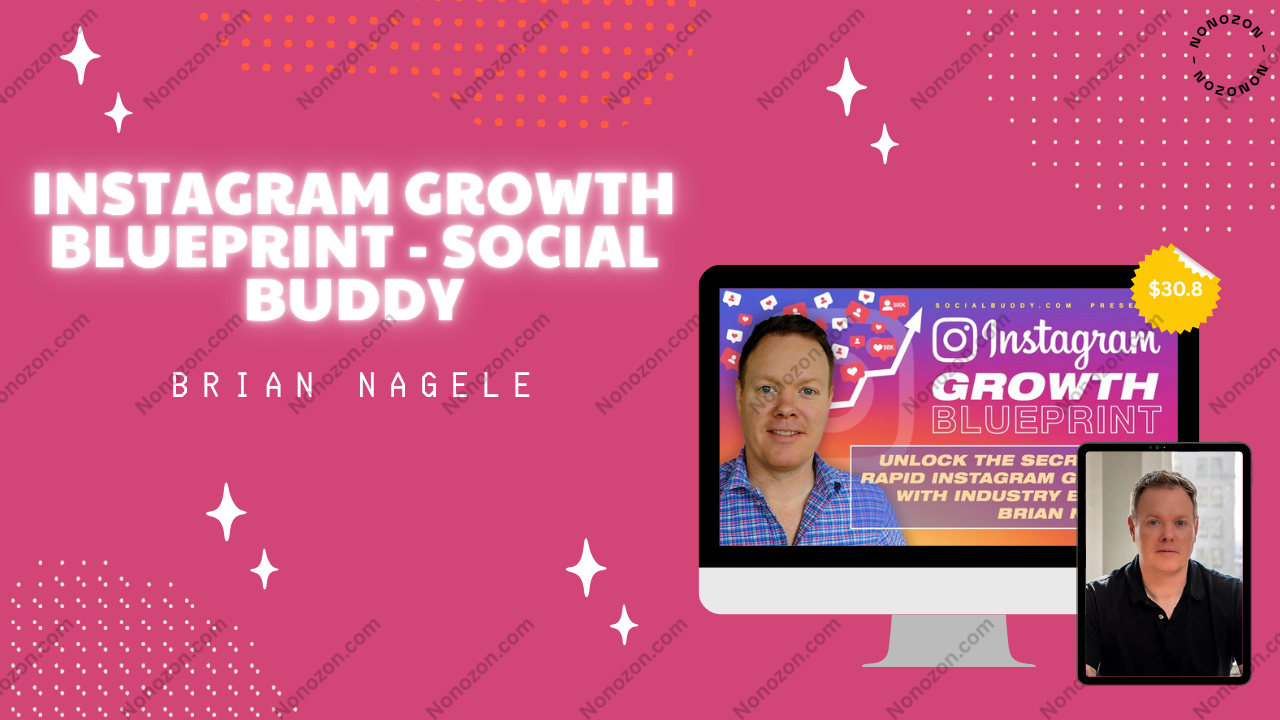 Instagram Growth Blueprint - Social Buddy