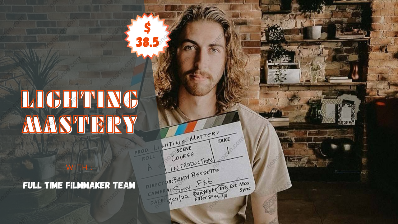 Lighting Mastery - Lifetime Updated