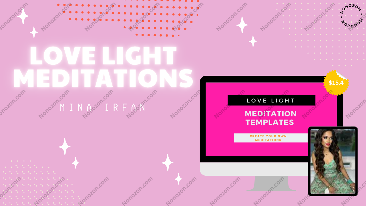 Love Light Meditations