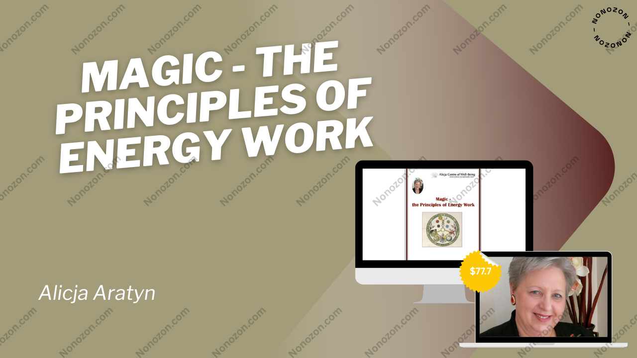 Magic - The Principles of Energy Work