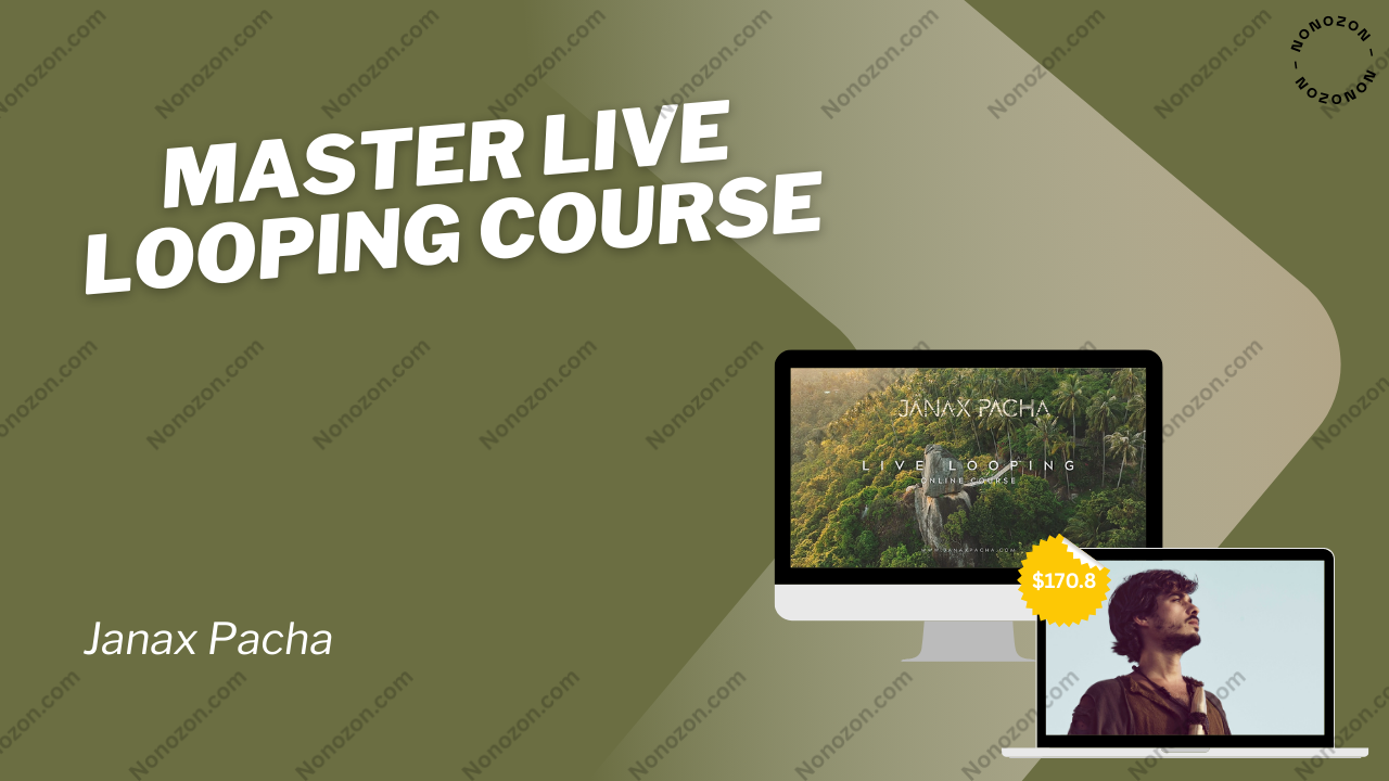 Master Live Looping Course
