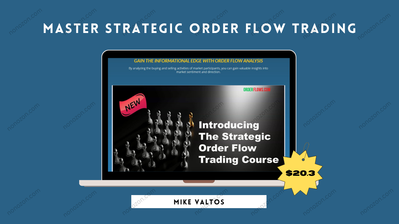 Master Strategic Order Flow Trading