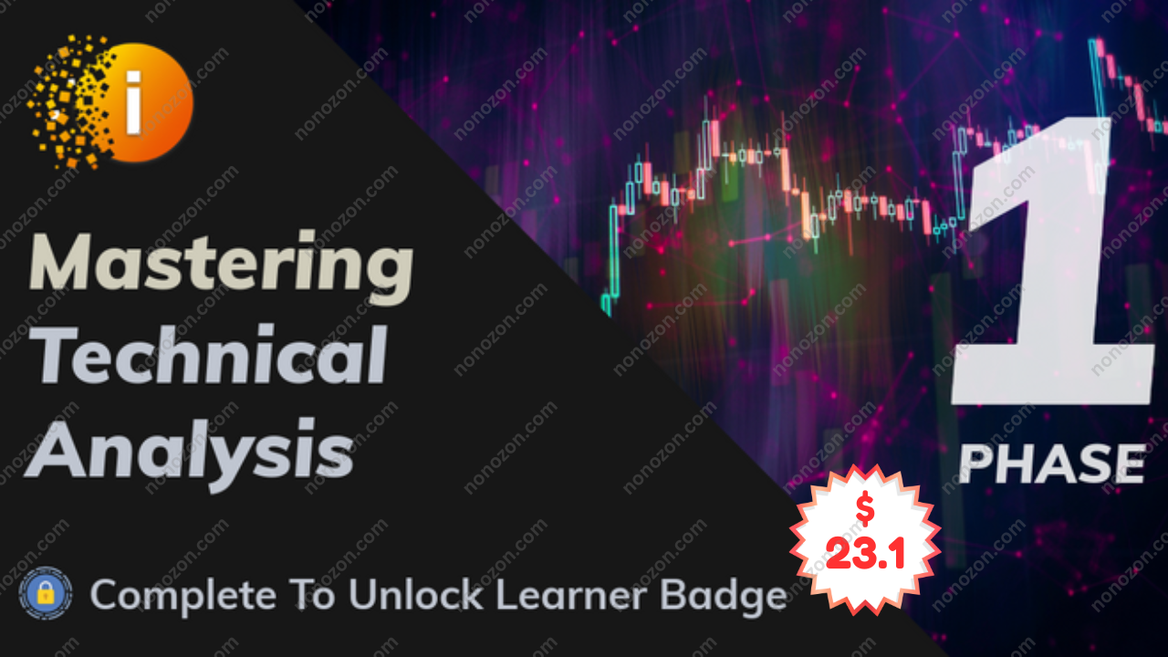 Mastering Technical Analysis - Phase One