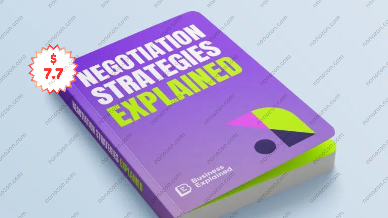 Negotiation Strategies Explained