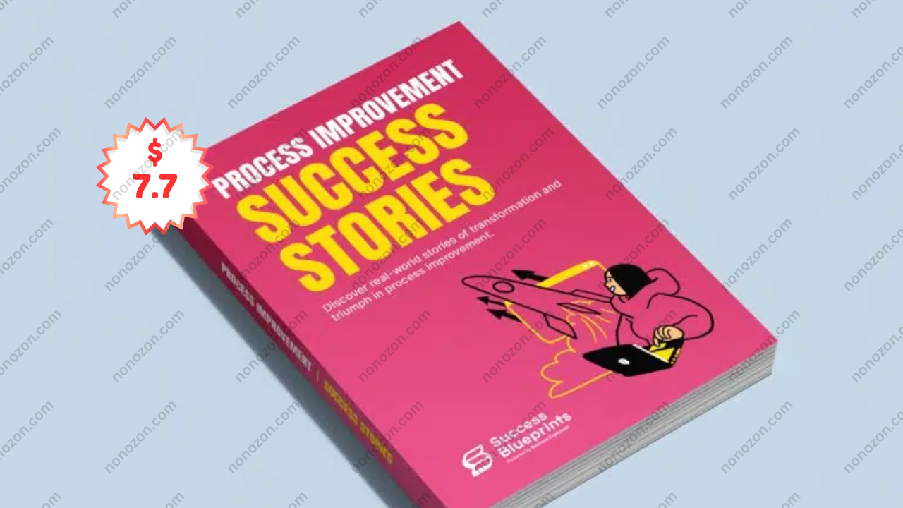 Process Improvement – Success Stories