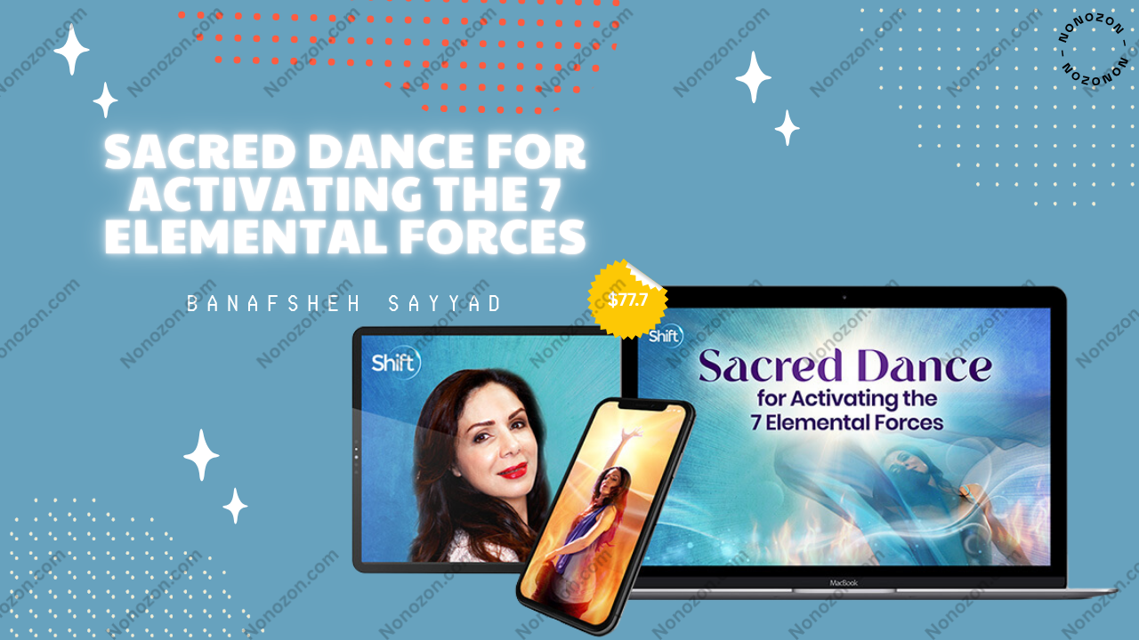 Sacred Dance for Activating the 7 Elemental Forces