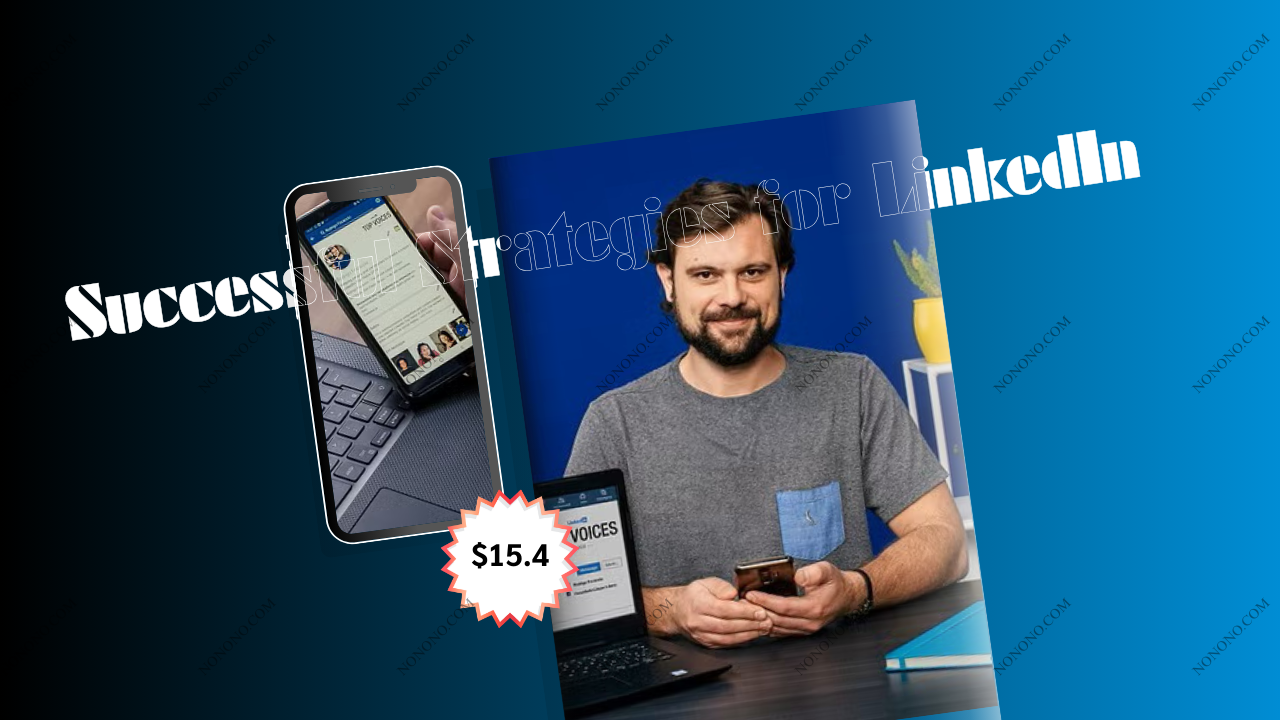 Successful Strategies for LinkedIn