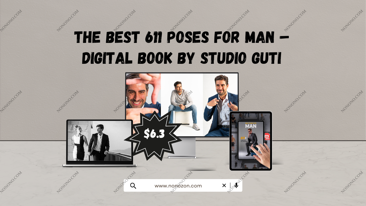 The Best 611 Poses for Man – Digital Book