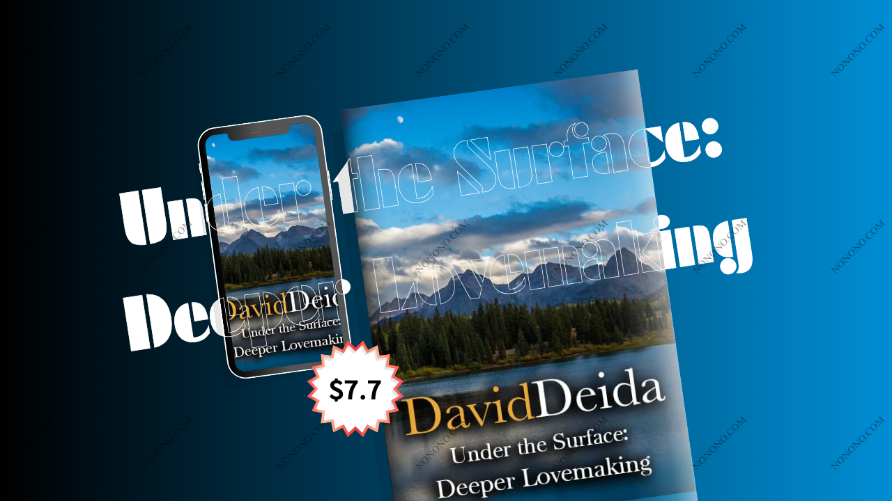 Under the Surface: Deeper Lovemaking