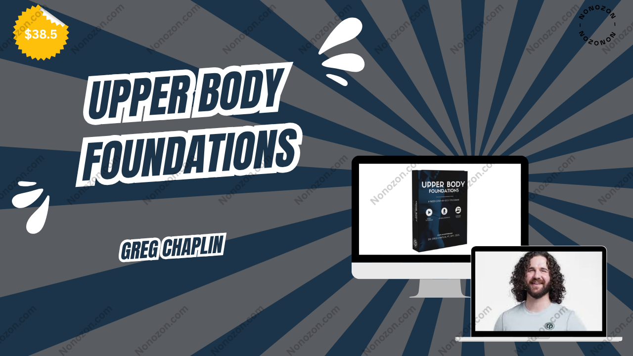 Upper Body Foundations