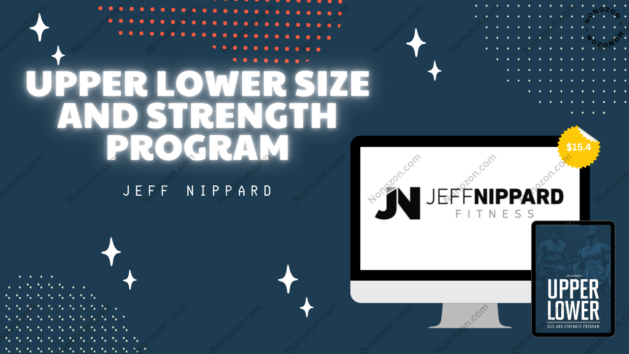 Upper Lower Size and Strength Program