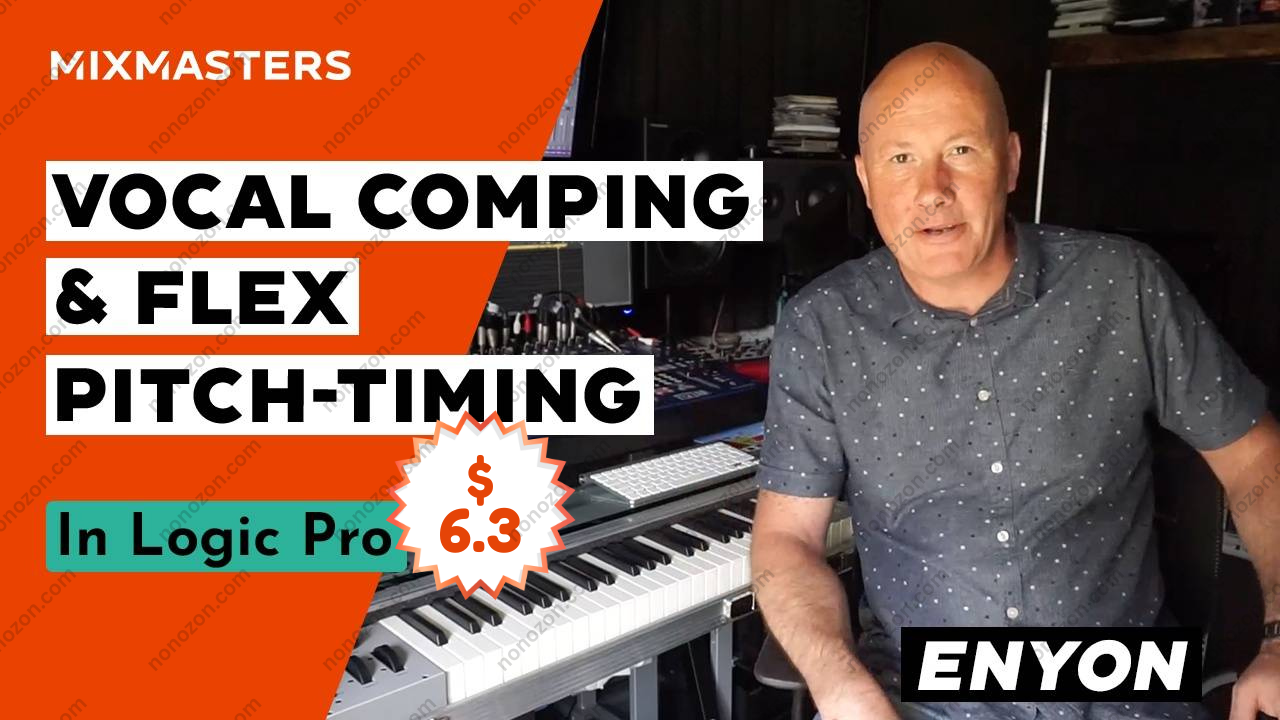Vocal Comping & Flex Pitch-Timing