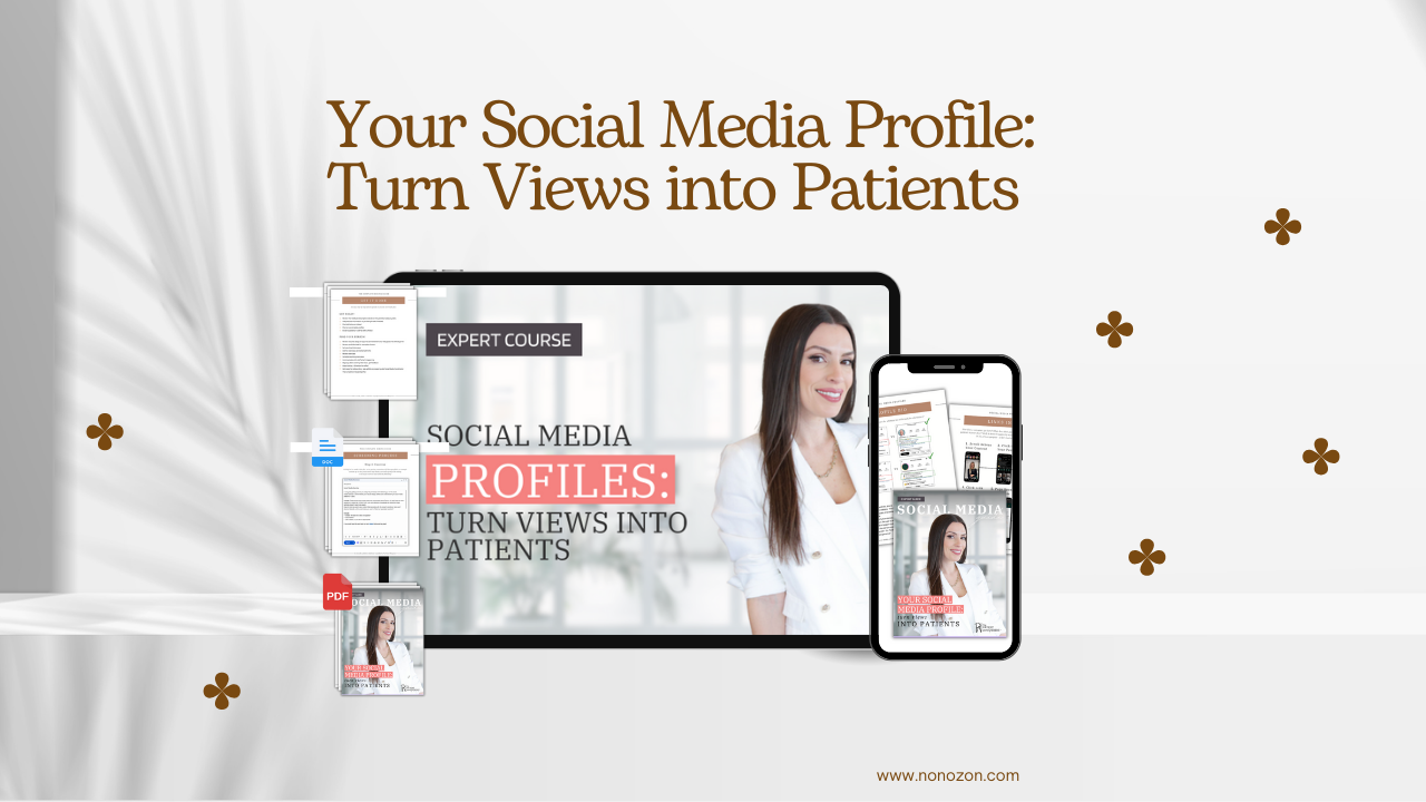 Your Social Media Profile: Turn Views into Patients