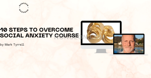 10 Steps to Overcome Social Anxiety Course