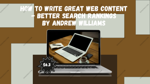 How to Write Great Web Content - Better Search Rankings