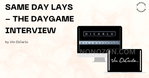 Same Day Lays - The DayGame Interview