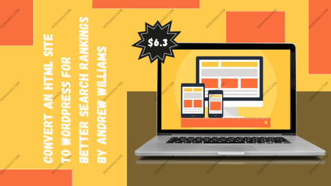 Convert an HTML Site to Wordpress for Better Search Rankings