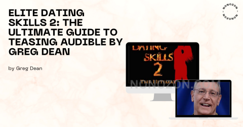 Elite Dating Skills 2: The Ultimate Guide To Teasing Audible