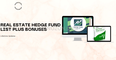 Real Estate Hedge Fund List Plus Bonuses - Lifetime Updates