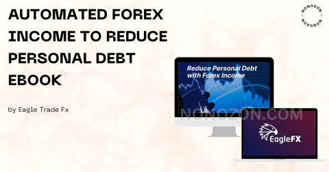 Automated Forex Income to Reduce Personal Debt Ebook