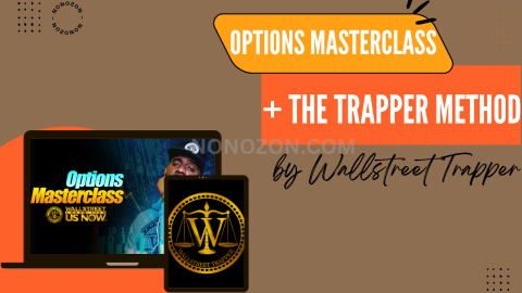 Options Masterclass + The Trapper Method
