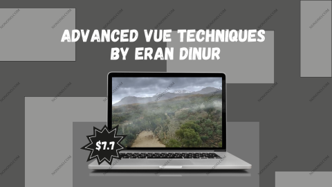 Advanced Vue Techniques