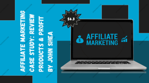 Affiliate Marketing Case Study: Review Products & Profit