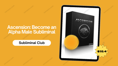 Ascension: Become an Alpha Male Subliminal