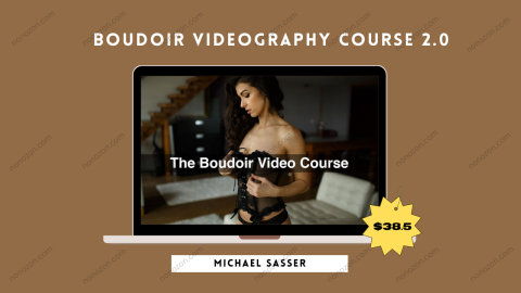 Boudoir Videography Course 2.0