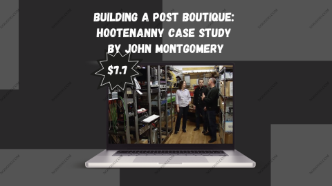 Building a Post Boutique: Hootenanny Case Study