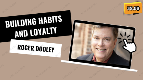 Building Habits and Loyalty