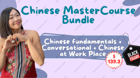 Chinese Master Courses Bundle: Fundamentals + Conversational + Chinese at Work Place Courses