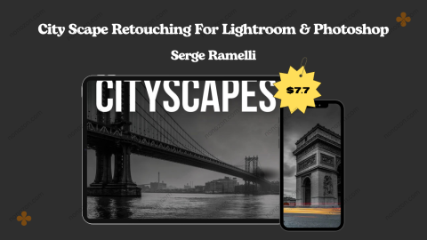 City Scape Retouching For Lightroom & Photoshop