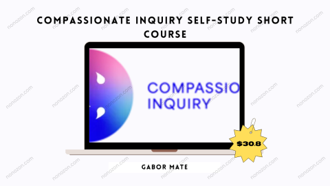 Compassionate Inquiry Self-Study Short Course