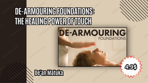 De-Armouring Foundations: The Healing Power of Touch